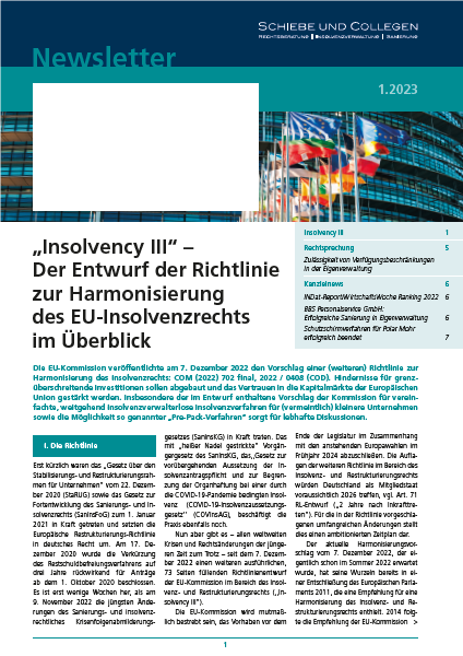Newsletter 1/2023 „Insolvency III“ – Der Entwurf Der Richtlinie Zur Harmonisierung Des EU-Insolvenzrechts Im Überblick